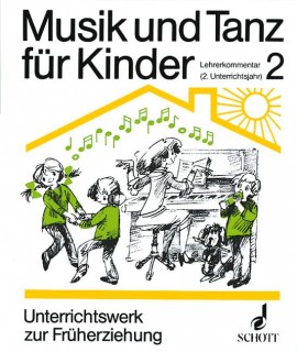 Musik und Tanz für Kinder 2. Unterrichtsjahr 