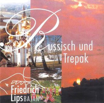 Friedrich Lips: Russisch und Trepak - CD (Bajan) 