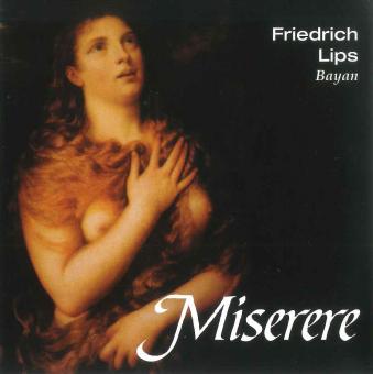 Friedrich Lips: Miserere - CD (Bajan) 
