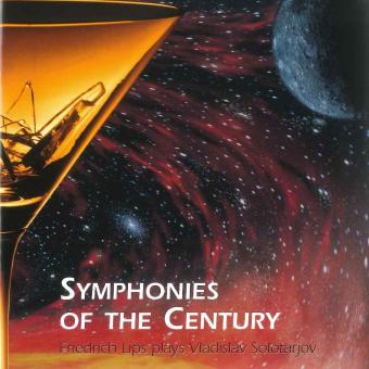 Friedrich Lips: Symphonies Of The Century - CD (Bajan) 