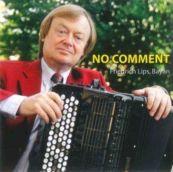 Friedrich Lips: No Comment - CD (Bajan) 