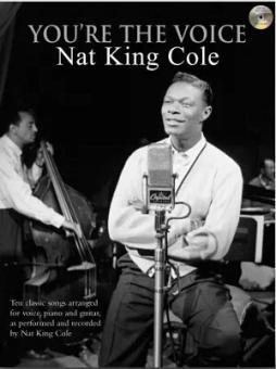 Nat King Cole You're the Voice 