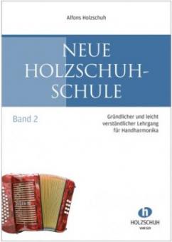 Neue Holzschuh-Schule Band 2 | Handharmonika 