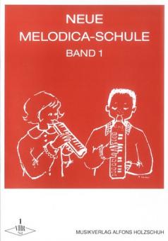 Neue Melodica-Schule Band 1 