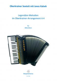 Legendäre Melodien (A4) im Oberkrainer Arrangement 