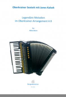 Legendäre Melodien (A8) im Oberkrainer Arrangement 
