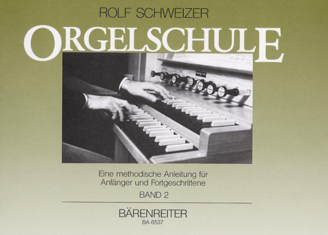 Orgelschule Band 2 -  Orgel 