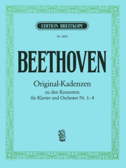 8 Original-Kadenzen zu den Konzerten für Klavier und Orchester 1-4 