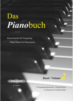 Das Pianobuch: Klaviermusik für Neugierige Band 2 