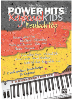 Power Hits for Keyboard Kids: Deutsch Pop 