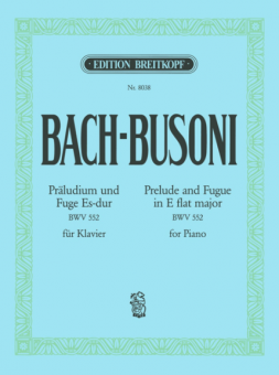Präludium und Fuge Es-dur BWV 552 