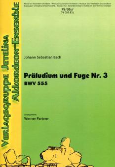 Präludium und Fuge Nr. 3, BWV 555 