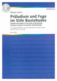 Präludium und Fuge in a-moll im Stile Buxtehudes 
