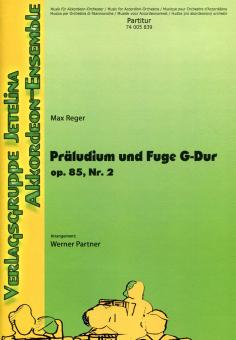 Präludium und Fuge G-Dur, op. 85, Nr. 2 