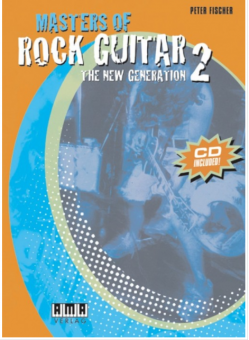 Masters of Rock Guitar 2: The New Generation 
