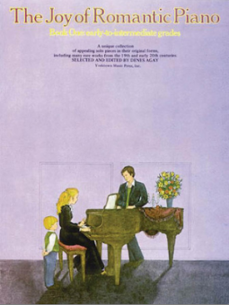 The Joy of Romatic Piano Book 1 