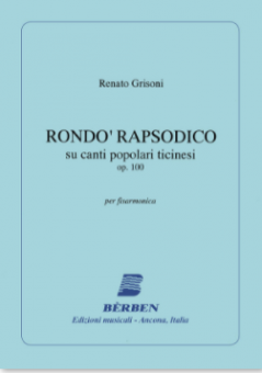 Rondo rapsodico su canti popolari ticinesi op.100 