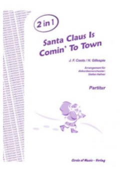 Santa Claus is coming to town 