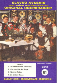 Slavko Avsenik und seine weltberühmten Original Oberkrainer Band 61 