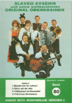 Slavko Avsenik und seine weltberühmten Original Oberkrainer Band 80 