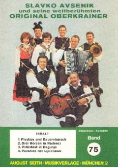 Slavko Avsenik und seine weltberühmten Original Oberkrainer Band 75 
