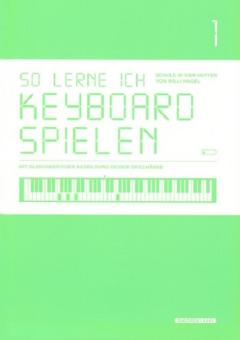 So lerne ich Keyboard spielen Band 1 