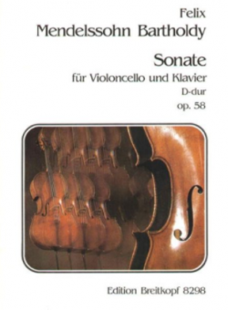 Sonate für Violoncello und Klavier D-dur op. 58 MWV Q 32 