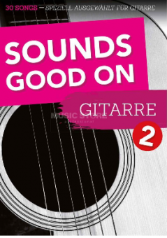 Sounds Good On Gitarre 2 