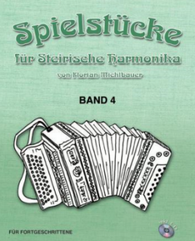Spielstücke für Steirische Harmonika Heft  4 
