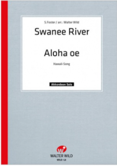 Swanee River / Aloha Oe 