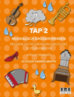 Musikalisch Größer werden TAP 2 (Schüler-Sammelmappe) 