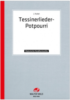 Tessinerlieder-Potpourri 
