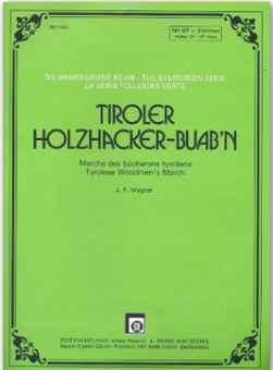 Tiroler Holzhacker-Buab´n 