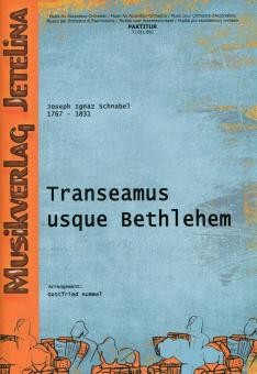 Transeamus usque Bethlehem 