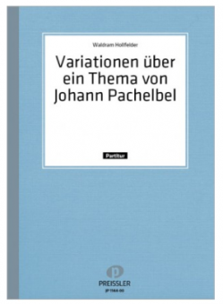Variationen über ein Thema von Johann Pachelbel 