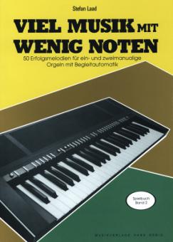 Viel Musik mit wenig Noten Spielbuch Bd. 2 