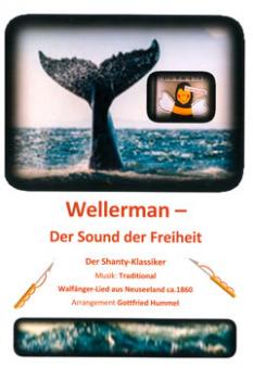 Wellerman - Der Sound der Freiheit 