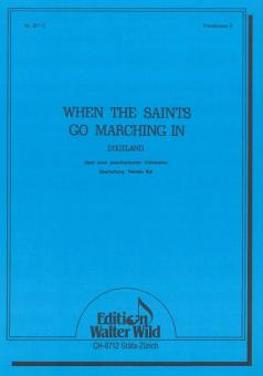 When the Saints go marching in 