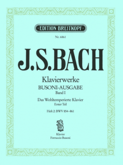Das Wohltemperierte Klavier Erster Teil / Heft 2: BWV 854-861 