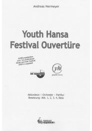 Youth Hansa Festival Ouvertüre 